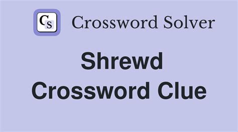 crossword clue fiend|shrewd crossword clue 6 letters.